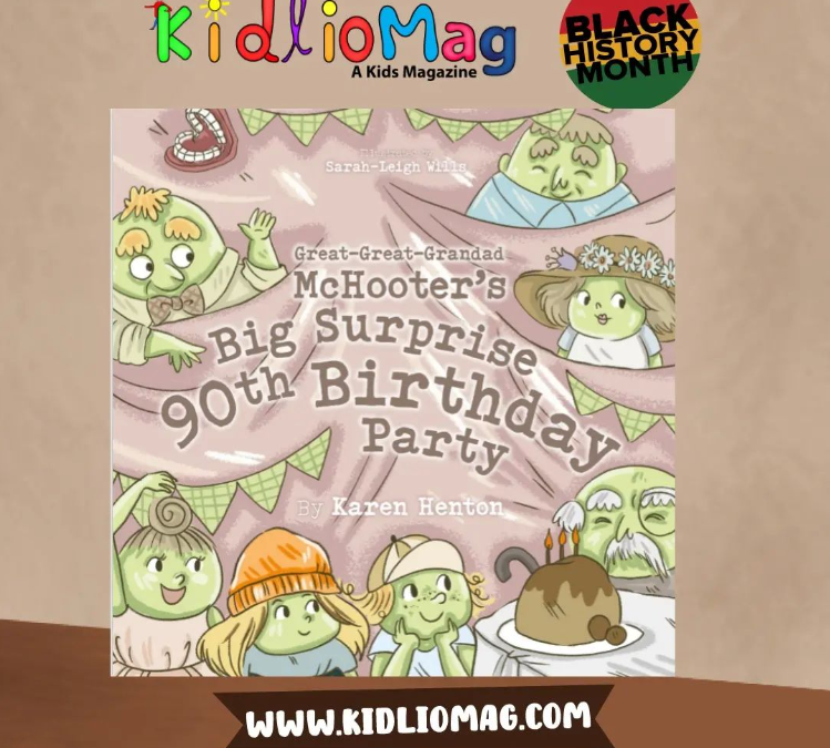 Kidliomag’s review of Great-Great-Grandad McHooter´s Big Surprise 90th Birthday Party